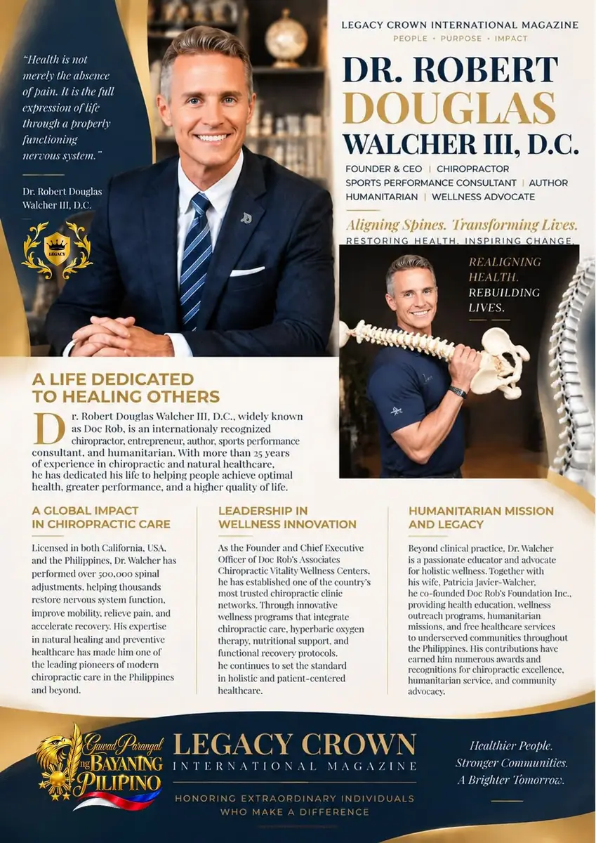 Dr. Robert Douglas Walcher III, D.C.: Aligning Spines, Transforming Lives, Inspiring a Healthier Future